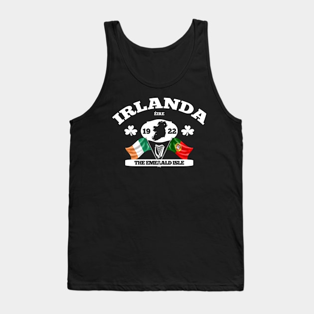 Irlanda - Ireland Portugal Irish Portuguese Design Tank Top by Ireland